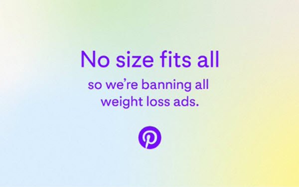 Pinterest Bans Weight-Loss Ads 07/02/2021