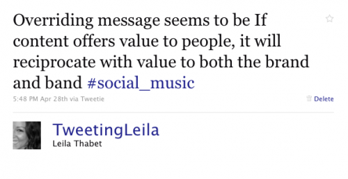 Overiding message seems to be If content offers value to people, it will reciprocate with value to both the brand and band #social_music