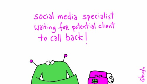 social media specialist waiting for potential client to call back!