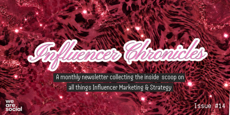 The Influencer Chronicles #14